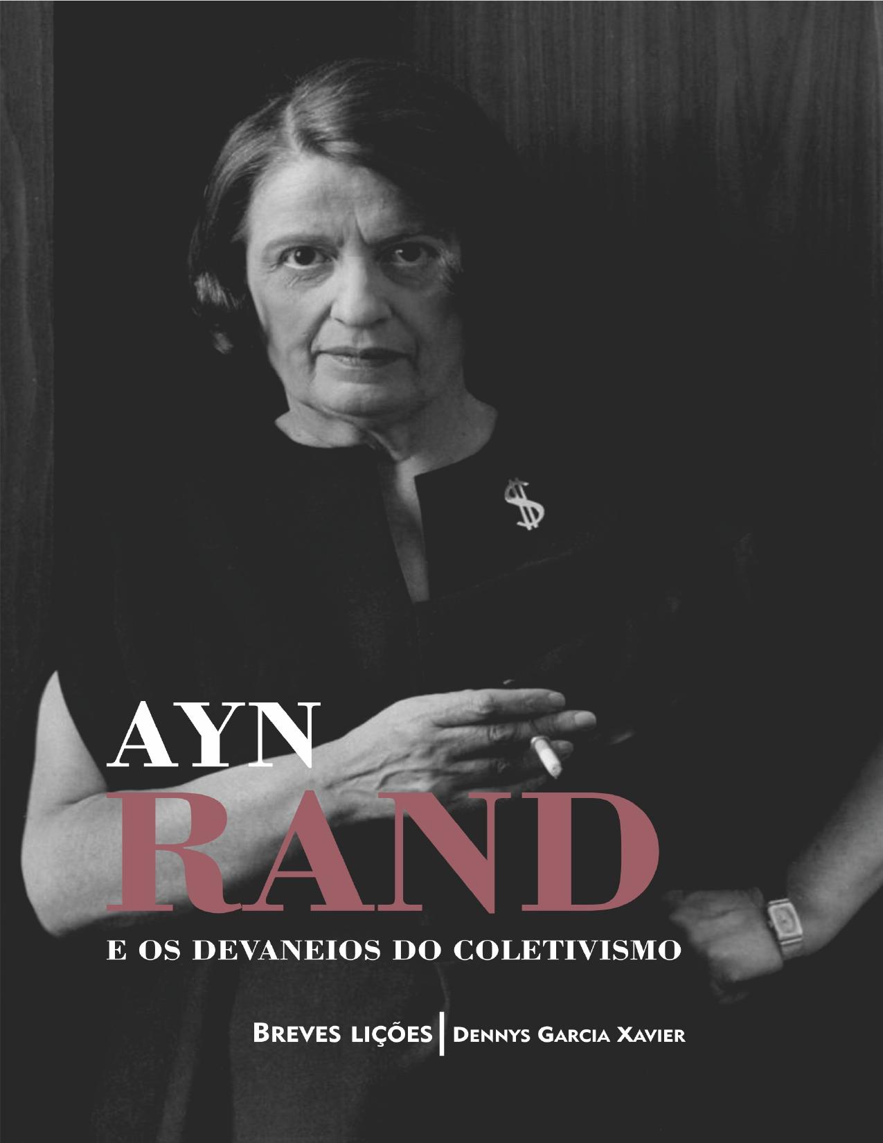 Capa de Ayn Rand e os devaneios do coletivismo