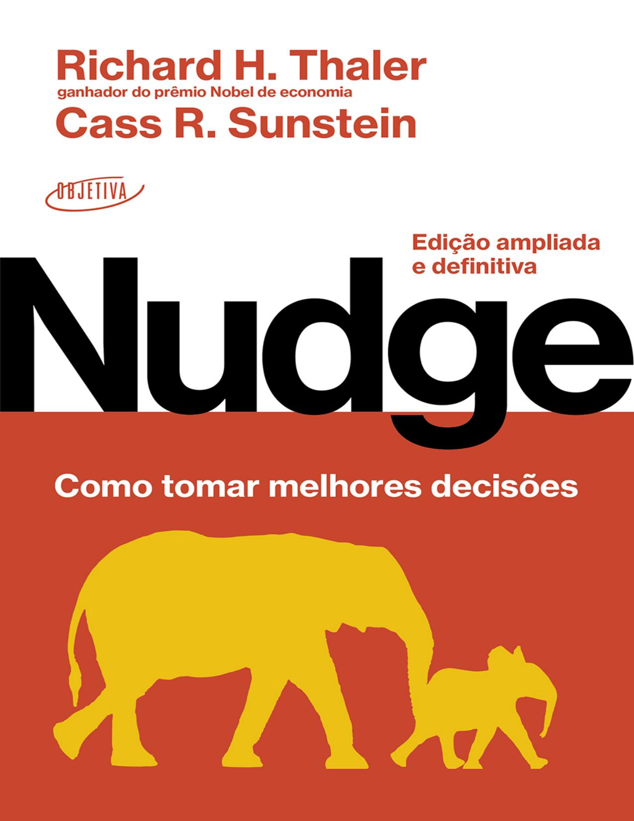 Capa de Nudge Como tomar melhores decisões Edição ampliada e definitiva