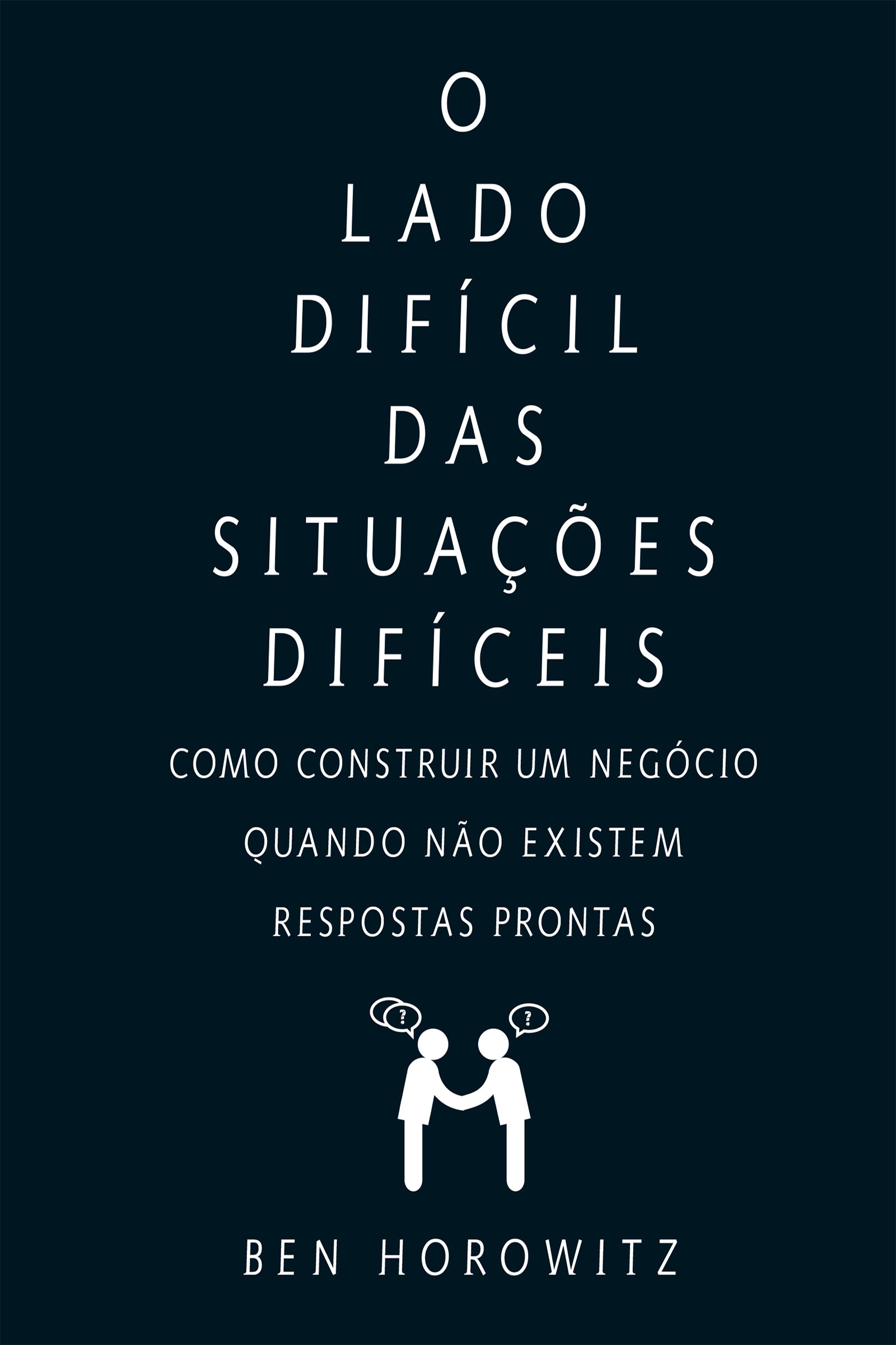 Capa de O lado dificil de situações dificeis