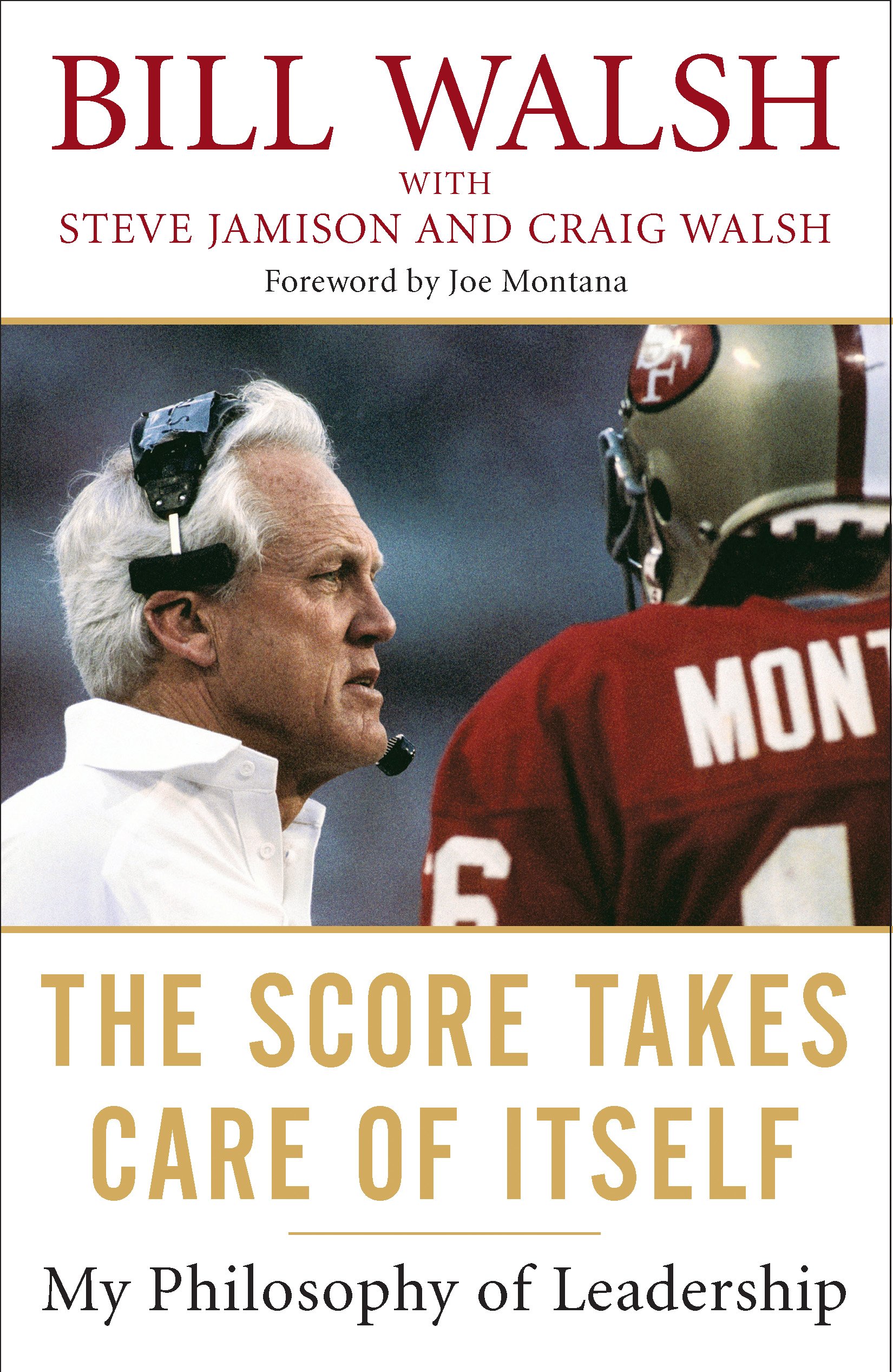 Capa de The score takes care of itself (bill walsh)